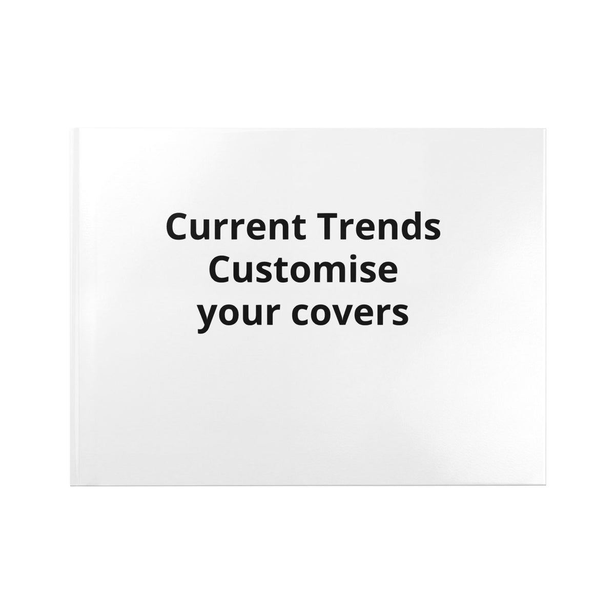 Hardcover Photo Book — Customisable Photo Album ("Current Trends: Customise your covers")